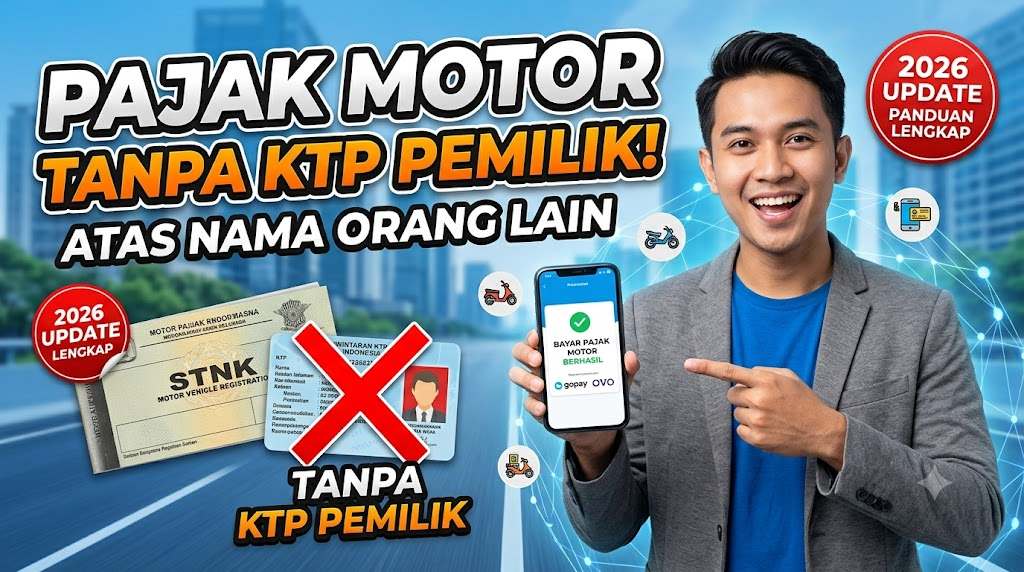 cara bayar pajak motor online atas nama orang lain tanpa ktp pemilik